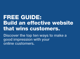 FREE GUIDE: Build an effective website that wins customers.